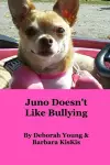 Juno Doesn't Like Bullying cover