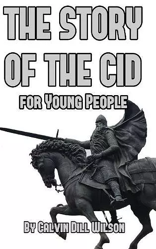 The Story of the Cid for Young People cover