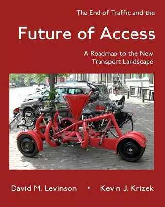 The End of Traffic and the Future of Access cover