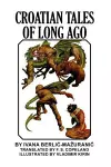 Croatian Tales of Long Ago cover