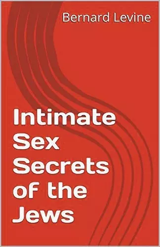 Intimate Sex Secrets of the Jews cover