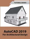 AutoCAD 2019 For Architectural Design cover