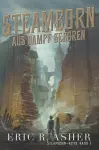 Steamborn - Aus Dampf geboren cover