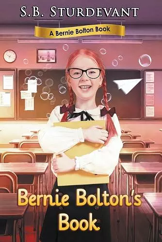 Bernie Bolton's Book cover