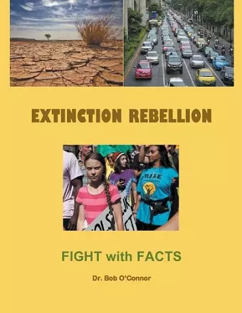 Extinction Rebellion--Fight with Facts cover