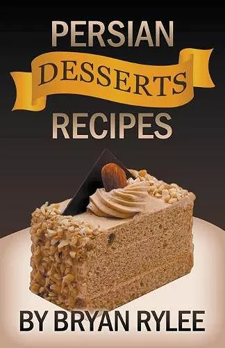 Persian Desserts Recipes cover