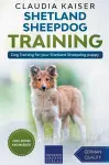 Shetland Sheepdog Training - Dog Training for your Shetland Sheepdog puppy cover