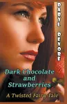 Dark Chocolate and Strawberries cover