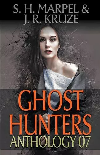 Ghost Hunters Anthology 07 cover