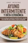 Ayuno intermitente y dieta cetogénica cover