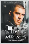 The Billionaire's Secret Shoes (Large Print) cover