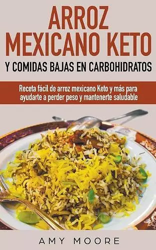 Arroz mexicano keto y comidas bajas en carbohidratos cover