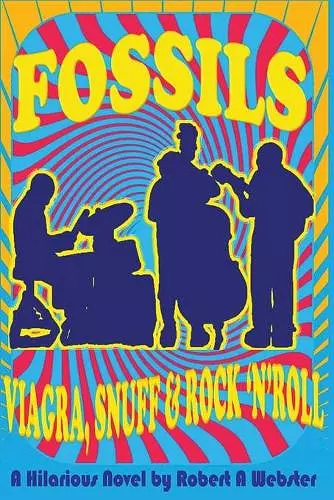 Fossils - Viagra Snuff and Rock 'n' Roll cover