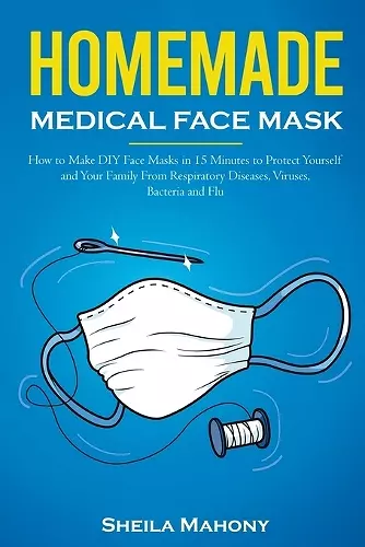 Homemade Medical Face Mask cover