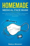 Homemade Medical Face Mask cover