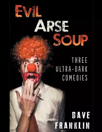 Evil Arse Soup cover