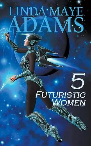 5 Futuristic Women cover