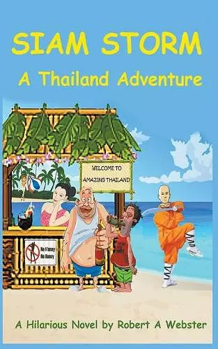 Siam Storm - A Thailand Adventure cover