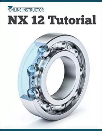 NX 12 Tutorial cover