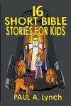 16 Short Bible Stories For Kids cover