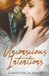 Unconscious Intentions cover