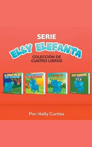 Serie Elly Elefanta Colección de Cuatro Libros cover