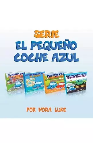 Serie El Pequeño Coche Azul Colección de Cuatro Libros cover