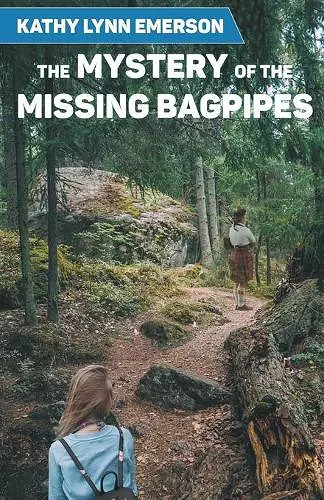 The Mystery of the Missing Bagpipes cover