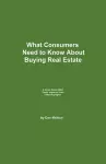 What Consumers Need to Know About Buying Real Estate cover