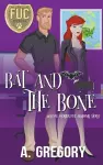 Bat and the Bone cover