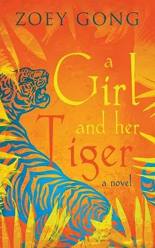 A Girl and Her Tiger cover