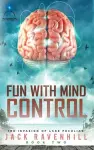 Fun With Mind Control cover