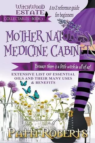 Mother Nature's Medicine Cabinet cover