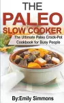 The Paleo Slow Cooker cover