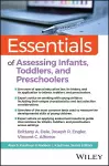 Essentials of Assessing Infants, Toddlers, and Pre-Schoolers cover