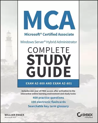 MCA Windows Server Hybrid Administrator Complete Study Guide with 400 Practice Test Questions cover