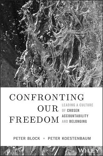 Confronting Our Freedom cover