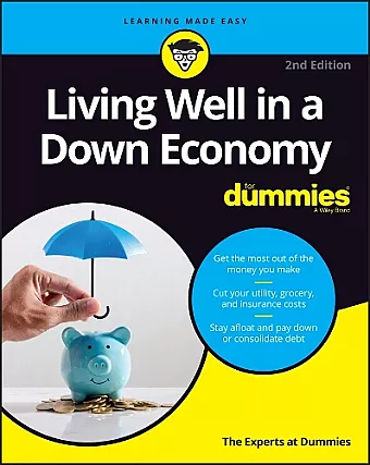 Living Well in a Down Economy For Dummies cover