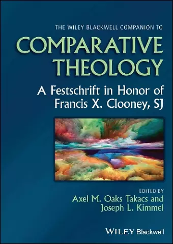 The Wiley Blackwell Companion to Comparative Theology cover