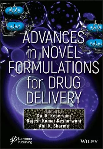 Advances in Novel Formulations for Drug Delivery cover