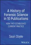 A History of Forensic Science in 10 Publications cover