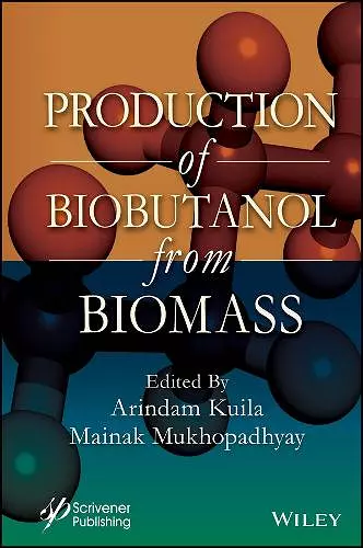 Production of Biobutanol from Biomass cover