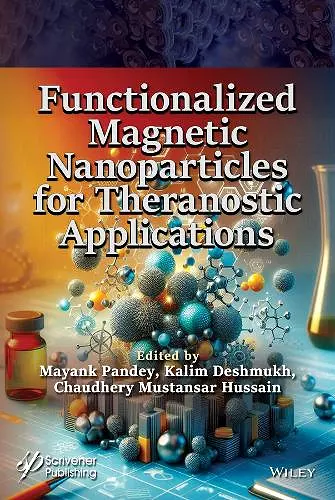 Functionalized Magnetic Nanoparticles for Theranostic Applications cover