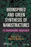 Bioinspired and Green Synthesis of Nanostructures cover