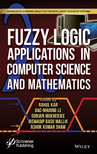 Fuzzy Logic Applications in Computer Science and Mathematics cover