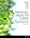 Mental Health Care: An Introduction for Health Professionals, 5th Edition cover