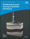 Distributed Acoustic Sensing in Borehole Geophysics cover