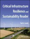 Critical Infrastructure Resilience and Sustainability Reader cover