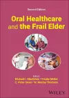 Oral Healthcare and the Frail Elder cover