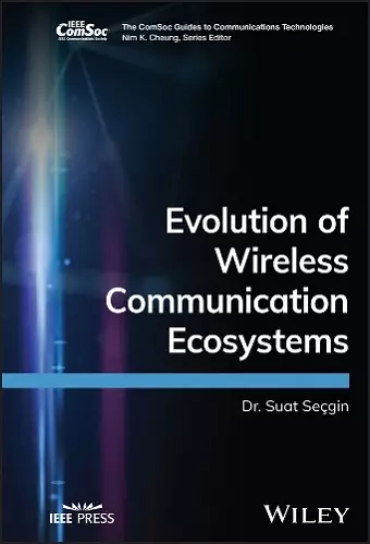 Evolution of Wireless Communication Ecosystems cover